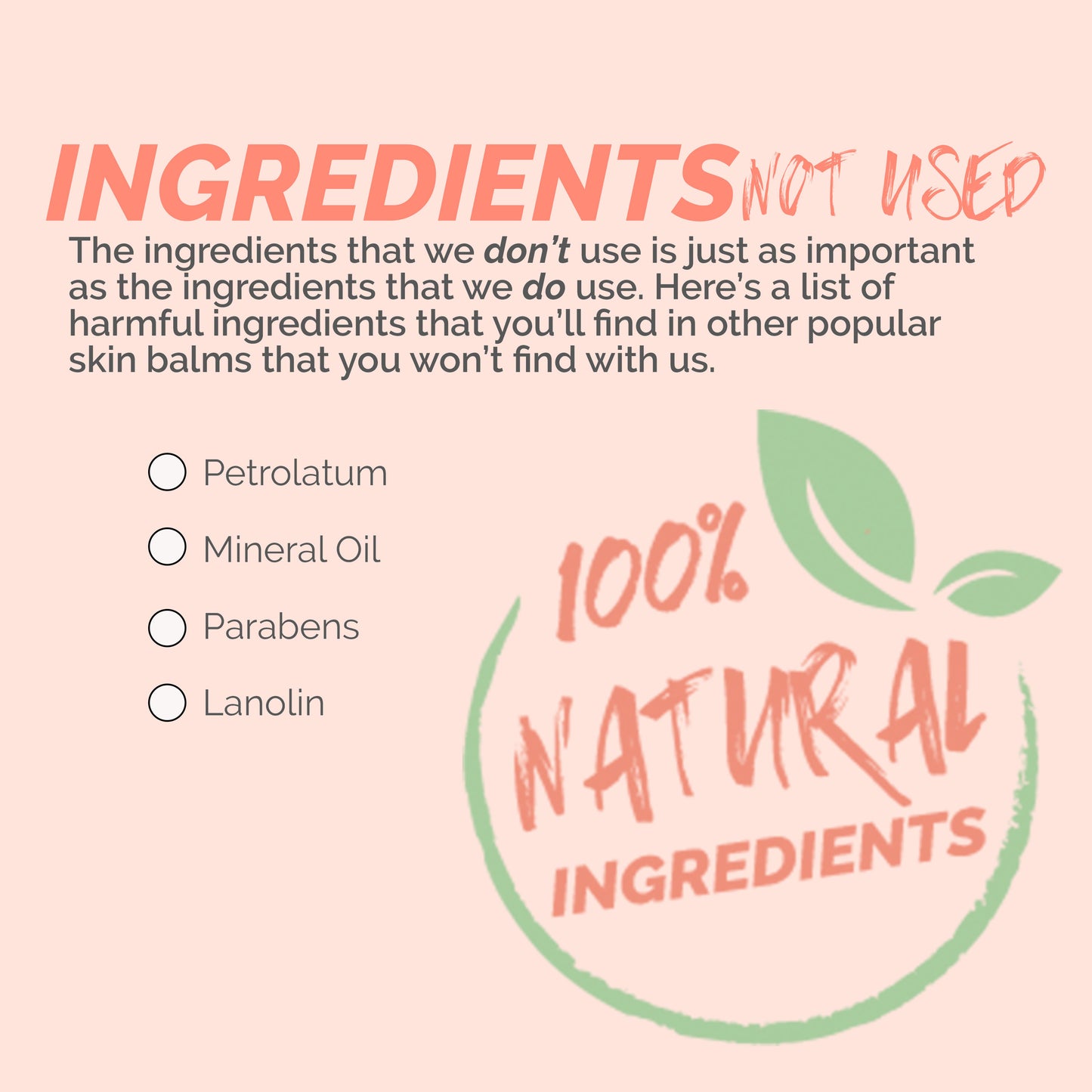 100% Natural Ingredients Used