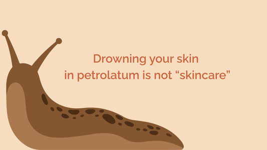 Petroleum Jelly - the "duct tape" of derms. Stop “Slugging” and Start Healing