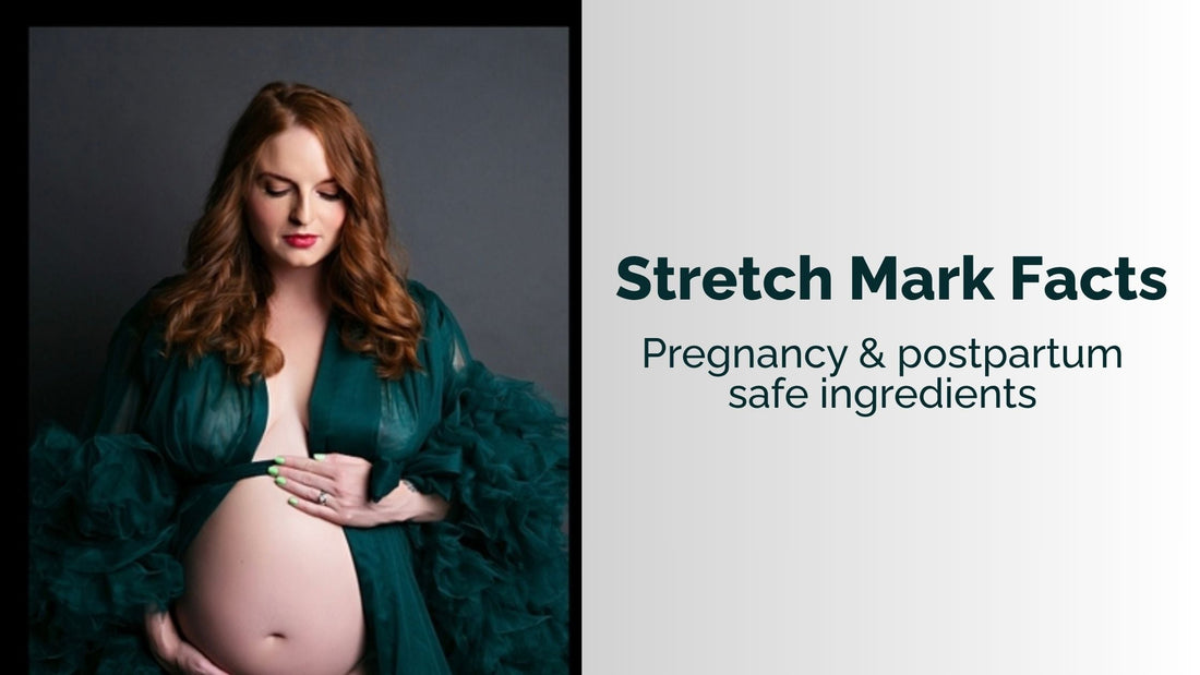 Stretch Mark Facts Pregnancy & postpartum safe ingredients with a maternity photo of a pregnant redhead showing belly